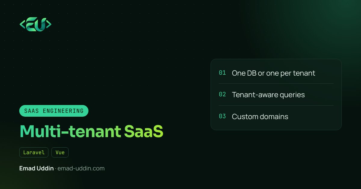 Building a Multi-Tenant SaaS with Laravel and Vue.js: Architecture Choices That Matter