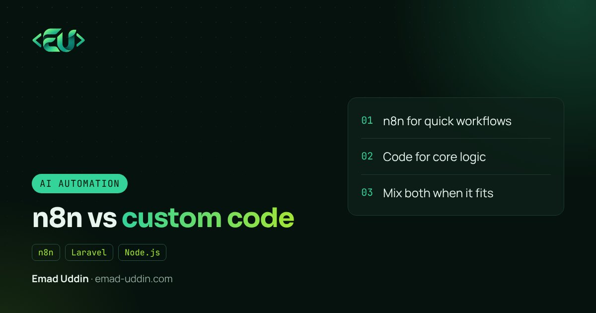 n8n, Make or Custom Code? How I Choose for AI Automation Projects